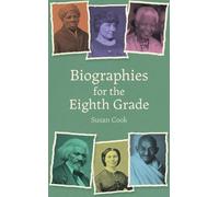 Biographies pour la huitième année