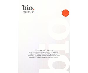 Biography-Beast of Ukraine