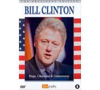 Biography: Bill Clinton: Hope, Charisma & Controversy [ Origine Néerlandais, Sans Langue Francaise ]