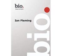 Biography -- Biography Ian Fleming