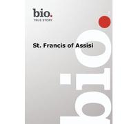 Biography -- Biography St. Francis of Assisi