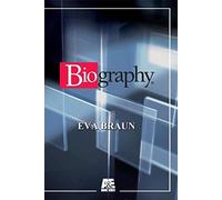 Biography - Eva Braun