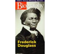 Biography: Frederick Douglass [VHS]