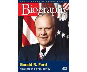 Biography: Gerald R Ford - Healing the Presidency [Import USA Zone 1]