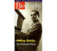 Biography: Irving Berlin-An American Song - Biography: Irving Berlin-Am American Song [VHS]