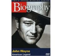 Biography: John Wayne- American Legend