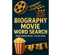 Biography Movie Word Search Puzzle Book: 100 Word Finds, 2,000 Hidden Words & Answers: Word Seek Challenge for Adults & Teens - Brain Training, Stress Relief & Inspiring True-Life Film Facts