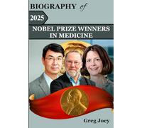 Biography of 2025 Nobel Prize winners in Medicine: The Legacy of Mary E. Brunkow, Fred Ramsdell, and Shimon Sakaguchi