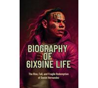BIOGRAPHY OF 6IX9INE LIFE: The Rise, Fall, and Fragile Redemption of Daniel Hernandez