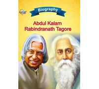 Biography Of A.P.J. Abdul Kalam And Rabindranath Tagore