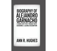 BIOGRAPHY OF ALEJANDRO GARNACHO: "A Young Star’s Path Through Youth Academies to Global Recognition"