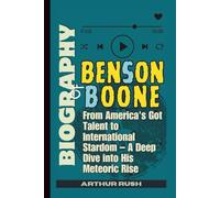 Biography of Benson Boone: From America's Got Talent to International Stardom - A Deep Dive into His Meteoric Rise