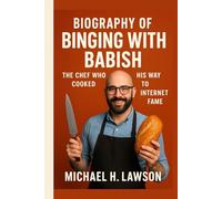 Biography of Binging with Babish (Andrew Rea): The Chef Who Cooked His Way to Internet Fame
