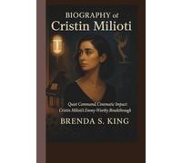 BIOGRAPHY OF CRISTIN MILIOTI: QUIET COMMAND, CINEMATIC IMPACT: CRISTIN MILIOTI’S EMMY-WORTHY BREAKTHROUGH