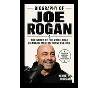 Biography of Joe Rogan: The Story of the Voice That Changed Modern Conversation