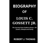 Biography Of Louis C. Gossett Jr.: The Journey From Cradle To Grave - His Career, Lifestyle And Family