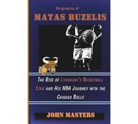 Biography of Matas Buzelis: The Rise of Lithuania’s Basketball Star and His NBA Journey with the Chicago Bulls