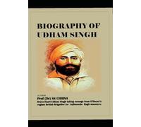 BIOGRAPHY OF UDHAM SINGH: Brave Heart Udham Singh taking revenge from O’Dwyer’s regime British Brigadier for Jallianwala Bagh massacre