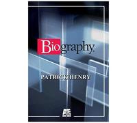 Biography - Patrick Henry
