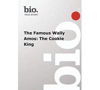 Biography - The Famous Wally Amos: The Cookie King