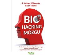 Biohacking du cerveau. Exercices et stratégies scientifiques pour stimuler les performances cérébrales et prévenir les maladies neurodégénératives