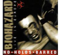 Biohazard - No Holds Barred [Import]