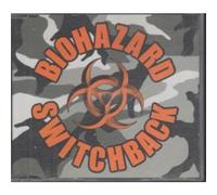 Biohazard - Switchback [Import]