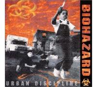 Biohazard - Urban Discipline [Import]