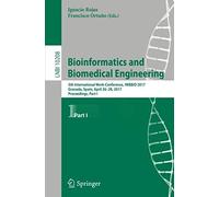 Bioinformatics And Biomedical Engineering
