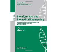 Bioinformatics And Biomedical Engineering