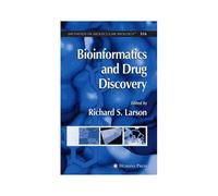 Bioinformatics And Drug Discovery