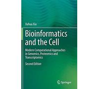 Bioinformatics And The Cell