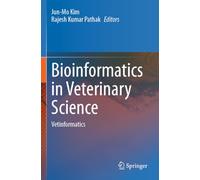 Bioinformatics in Veterinary Science: Vetinformatics