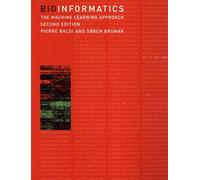 Bioinformatics, second edition: The Machine Learning Approach