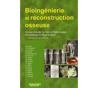 Bioingéniérie Et Reconstruction Osseuse