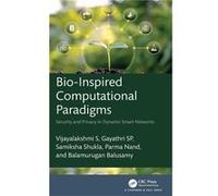 BioInspired Computational Paradigms - Taylor amp Francis Ltd - Taylor amp Francis Ltd - Livre en Anglais - Hardback Taylor amp Francis LtdTaylor amp Francis Ltd (Auteur)