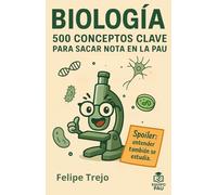 BIOLOGÍA. 500 conceptos clave para sacar nota en la PAU: El diccionario imprescindible para 2º de Bachillerato