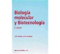 Biología molecular y biotecnología Gingold, E. B., Walker, J. M. (Auteur)