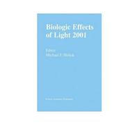 Biologic Effects Of Light 2001