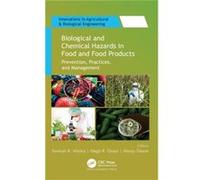 Biological and Chemical Hazards in Food and Food Products Biological and Chemical Hazards in Food and Food Products (Auteur)