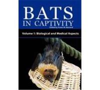 Biological and Medical Aspects, Bats in Captivity
