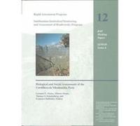 Biological and Social Assessments of the Cordillera De Vilcabamba, Peru, Rapid Assessment Program Working Papers Number 12: Smithsonian institution/Monitoring and Assessment of Biodiversity Program Se