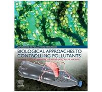 Biological Approaches To Controlling Pollutants