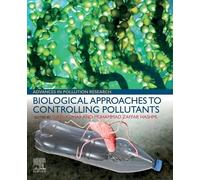 Biological Approaches To Controlling Pollutants