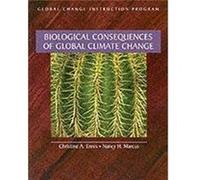 Biological Consequences of Global Climate Change by Nancy H. Marcus Christine A. Ennis Christine A. Ennis, Nancy H. Marcus (Auteur)