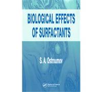 Biological Effects Of Surfactants S.A. Ostroumov (Auteur)