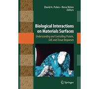 Biological Interactions On Materials Surfaces