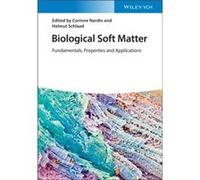 Biological Soft Matter - WileyVCH Verlag GmbH - WileyVCH Verlag GmbH - Livre en Anglais - Hardback WileyVCH Verlag GmbHWileyVCH Verlag GmbH (Auteur)
