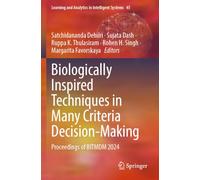 Biologically Inspired Techniques in Many Criteria Decision-Making: Proceedings of BITMDM 2024