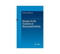 Biologics For The Treatment Of Rheumatoid Arthritis